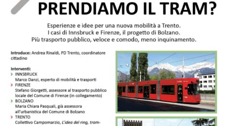 Idee per la Trento del futuro. Muoversi in città: prendiamo il tram ?